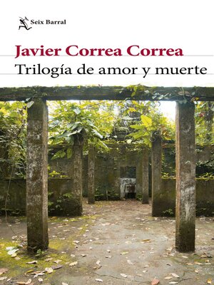 cover image of Trilogía de amor y muerte